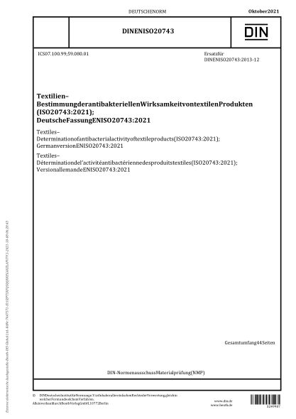 DIN EN ISO 20743-2021Textiles - Determination of antibacterial activity of textile products (ISO 20743:2021); German version EN ISO 20743:2021