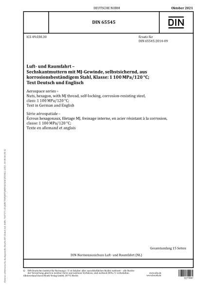 DIN 65545-2021Aerospace series - Nuts, hexagon, with MJ thread, self-locking, corrosion-resisting steel, class: 1 100 MPa/120 °C; Text in German and English