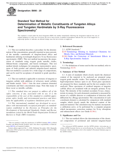 ASTM B890-2020  Standard Test Method for Determination of Metallic Constituents of Tungsten Alloys and Tungsten Hardmetals by X-Ray Fluorescence Spectrometry