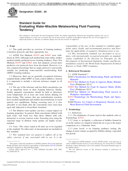 ASTM E3265-2020  Standard Guide for Evaluating Water-Miscible Metalworking Fluid Foaming Tendency