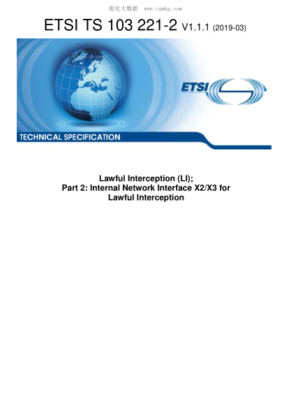 ETSI TS 103 221-2-2019  Lawful Interception (Li); Part 2: Internal Network Interface X2/X3 For Lawful Interception