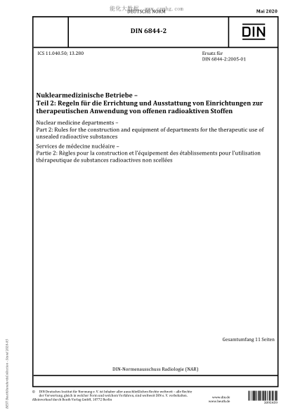 DIN 6844-2-2020  Nuclear medicine departments - Part 2: Rules for the construction and equipment of departments for the therapeutic use of unsealed radioactive substances