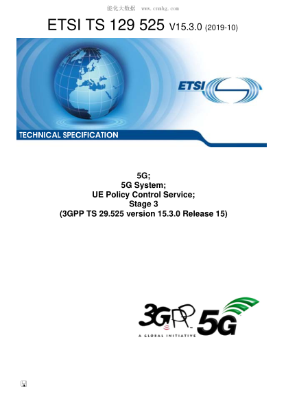 ETSI TS 129 525/3-20195G; 5G System; Ue Policy Control Service; Stage 3 (3Gpp Ts 29.525 Version 15.3.0 Release 15)