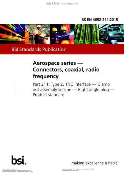 BS EN 4652-211-2015 航空航天系列 射頻同軸連接器 類型2 TNC接口 夾緊螺母組件版本 直角插頭 產(chǎn)品標(biāo)準(zhǔn) Aerospace series. Connectors, coaxial, radio frequency. Type 2, TNC interface. Clamp nut assembly version. Right angle plug. Product standard
