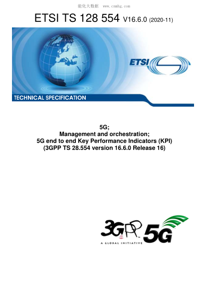 ETSI TS 128 554/2-2020  5G; Management And Orchestration; 5G End To End Key Performance Indicators (Kpi) (3Gpp Ts 28.554 Version 16.6.0 Release 16)