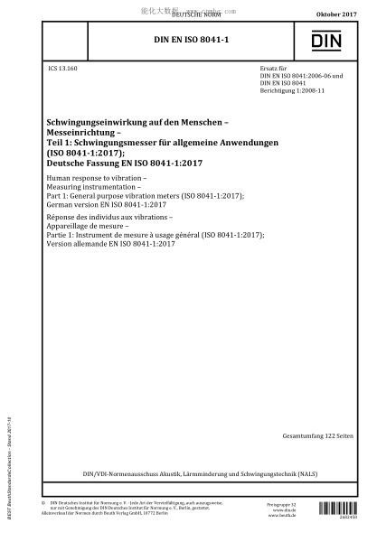 DIN EN ISO 8041-1-2017  Human response to vibration - Measuring instrumentation - Part 1: General purpose vibration meters (ISO 8041-1:2017); German version EN ISO 8041-1:2017