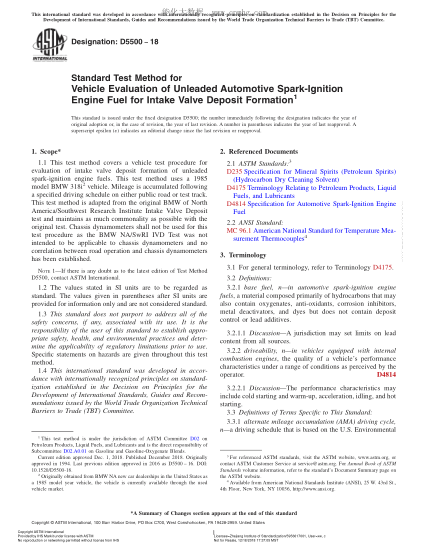 ASTM D5500-2018  Standard Test Method for Vehicle Evaluation of Unleaded Automotive Spark-Ignition Engine Fuel for Intake Valve Deposit Formation