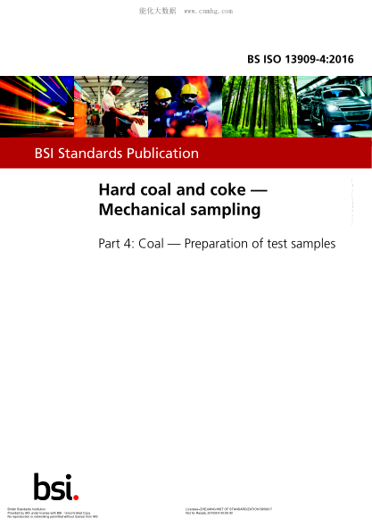 BS ISO 13909-4-2016 硬煤和焦炭 機械采樣 煤 測試樣品的準備 Hard coal and coke. Mechanical sampling. Coal. Preparation of test samples