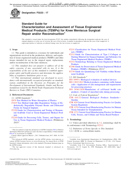 ASTM F3223-2017 膝關(guān)節(jié)半月板手術(shù)修復(fù)和/或重建用組織工程醫(yī)用產(chǎn)品鑒定與評(píng)估指南 Standard Guide for Characterization and Assessment of Tissue Engineered Medical  Products (TEMPs) for Knee Meniscus Surgical Repair and/or Reconstruction