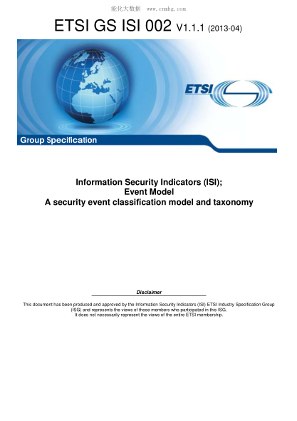 ETSI GS ISI 002-2013  Information Security Indicators (Isi); Event Model A Security Event Classification Model And Taxonomy (V1.1.1)