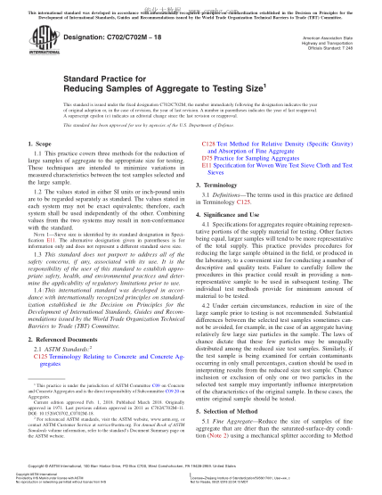 ASTM C702/C702M-2018 將集料試樣減小到適于試驗的尺寸的規(guī)程 Standard Practice for Reducing Samples of Aggregate to Testing Size