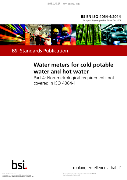 BS EN ISO 4064-4-2014 可飲用冷水和熱水表 ISO 4064-1未述及非計(jì)量要求 Water meters for cold potable water and hot water. Non-metrological requirements not covered in ISO 4064-1