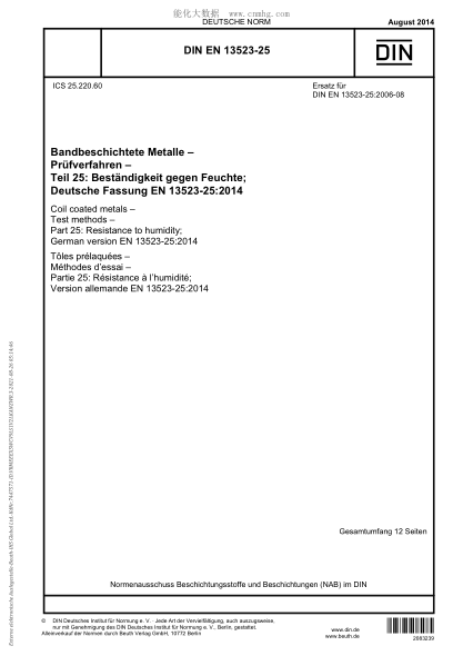 DIN EN 13523-25-2014   Coil coated metals - Test methods - Part 25: Resistance to humidity