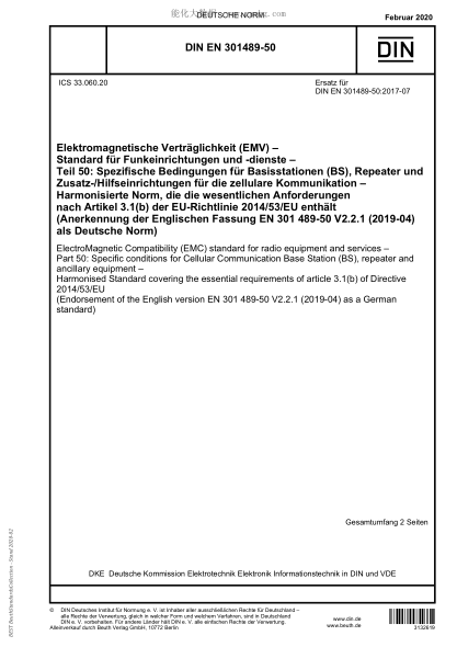 DIN EN 301489-50-2020  ElectroMagnetic Compatibility (EMC) standard for radio equipment and services - Part 50: Specific conditions for Cellular Communication Base Station (BS), repeater and ancillary equipment - Harmonised Standard covering the essential