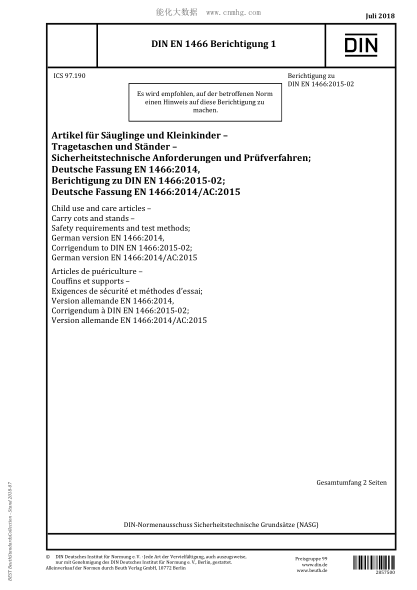 DIN EN 1466 Berichtigung 1-2018 &nbsp; Child use and care articles - Carry cots and stands - Safety requirements and test methods