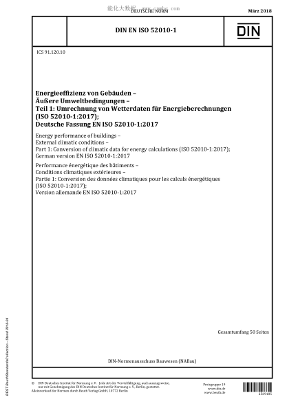 DIN EN ISO 52010-1-2018  Energy performance of buildings - External climatic conditions - Part 1: Conversion of climatic data for energy calculations (ISO 52010-1:2017); German version EN ISO 52010-1:2017