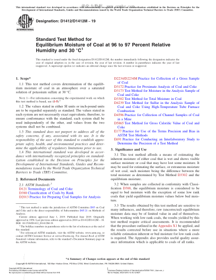 ASTM D1412/D1412M-2019  Standard Test Method for Equilibrium Moisture of Coal at 96 to 97 Percent Relative Humidity and 30?？？C