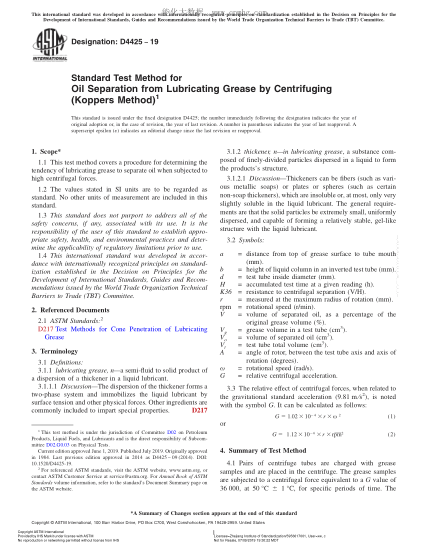 ASTM D4425-2019  Standard Test Method for Oil Separation from Lubricating Grease by Centrifuging (Koppers Method)