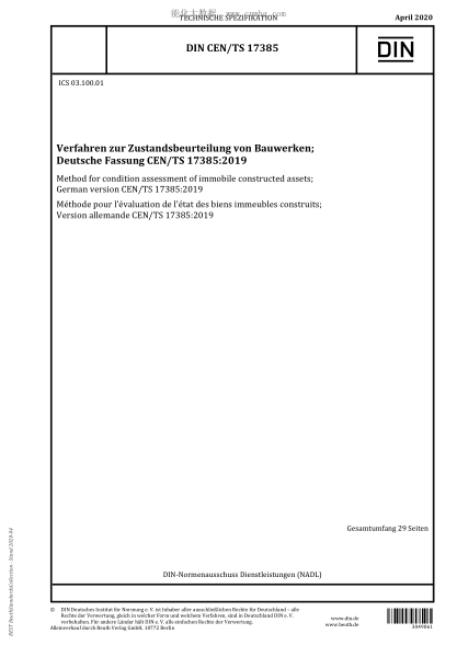 DIN CEN/TS 17385-2020  Method for condition assessment of immobile constructed assets; German version CEN/TS 17385:2019