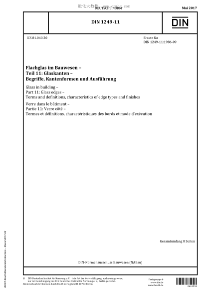 DIN 1249-11-2017  Glass in building - Part 11: Glass edges - Terms and definitions, characteristics of edge types and finishes