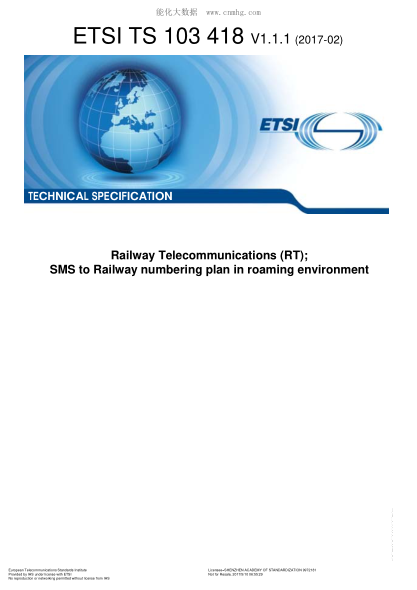 ETSI TS 103 418-2017  Railway Telecommunications (Rt);Sms To Railway Numbering Plan In Roaming Environment (V1.1.1)