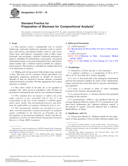 ASTM E1757-2019 成份分析用生物量的制備規(guī)程 Standard Practice for Preparation of Biomass for Compositional Analysis