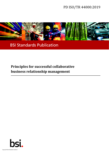 PD ISO/TR 44000-2019   Principles for successful collaborative business relationship management
