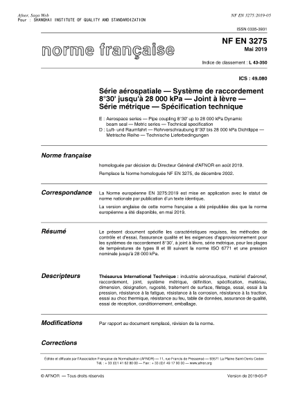 NF L43-350-2019   Aerospace series - Pipe coupling 8o30' up to 28 000 kPa Dynamic beam seal - Metric series - Technical specification