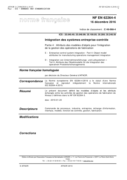 NF EN 62264-4-2016   Enterprise-control system integration - Part 4 - objects model attributes for manufacturing operations management integration