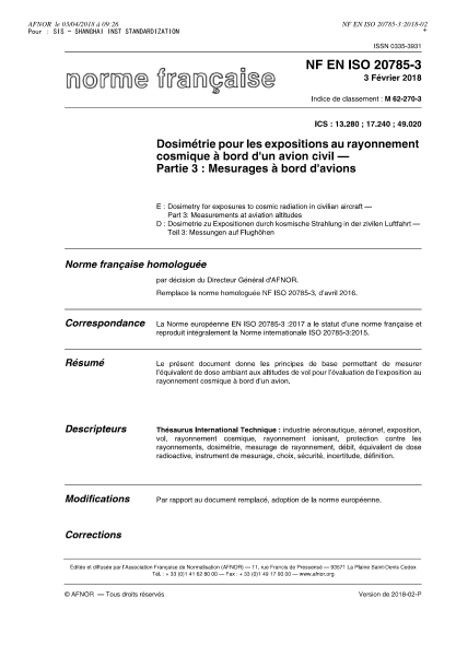 NF ISO 20785-3-2016   Dosimetry for exposures to cosmic radiation in civilian aircraft - Part 3 - measurements at aviation altitudes