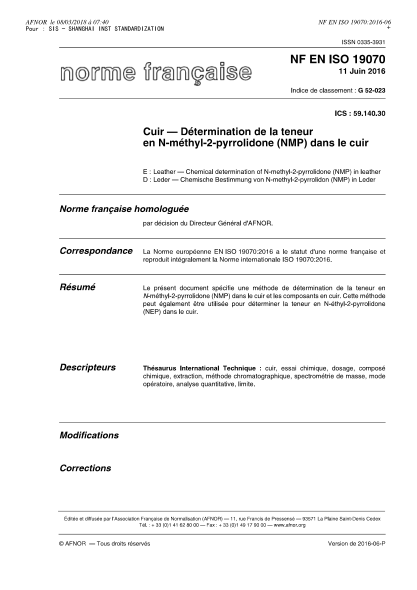NF G52-023-2016   Leather - Chemical determination of N-methyl-2-pyrrolidone (NMP) in leather