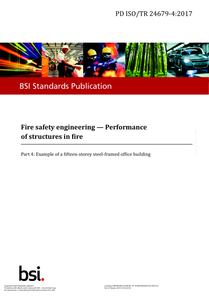 PD ISO/TR 24679-4-2017   Fire Safety Engineering. Performance Of Structures In Fire. Example Of A Fifteen-Storey Steel-Framed Office Building
