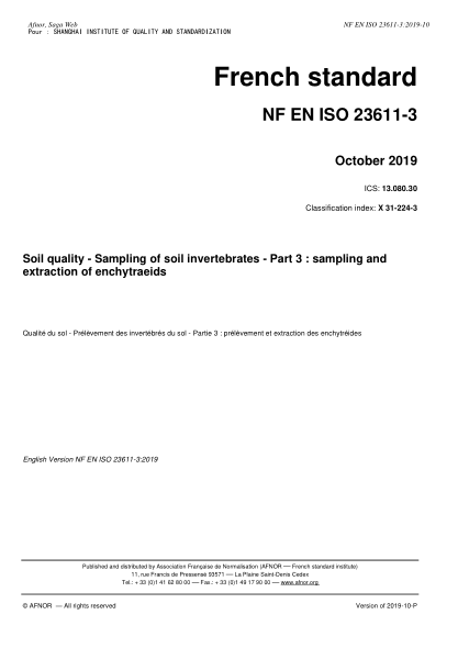 NF X31-224-3-2019   Soil quality - Sampling of soil invertebrates - Part 3 : sampling and extraction of enchytraeids