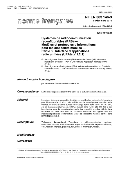 NF EN 303146-3-2016   Reconfigurable Radio Systems (RRS) - Mobile Device (MD) information models and protocols - Part 3 - unified radio application interface (URAI) (V1.1.7)