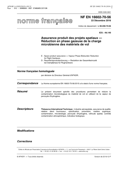 NF EN 16602-70-56-2016   Space product assurance - Vapour phase bioburden reduction for flight hardware